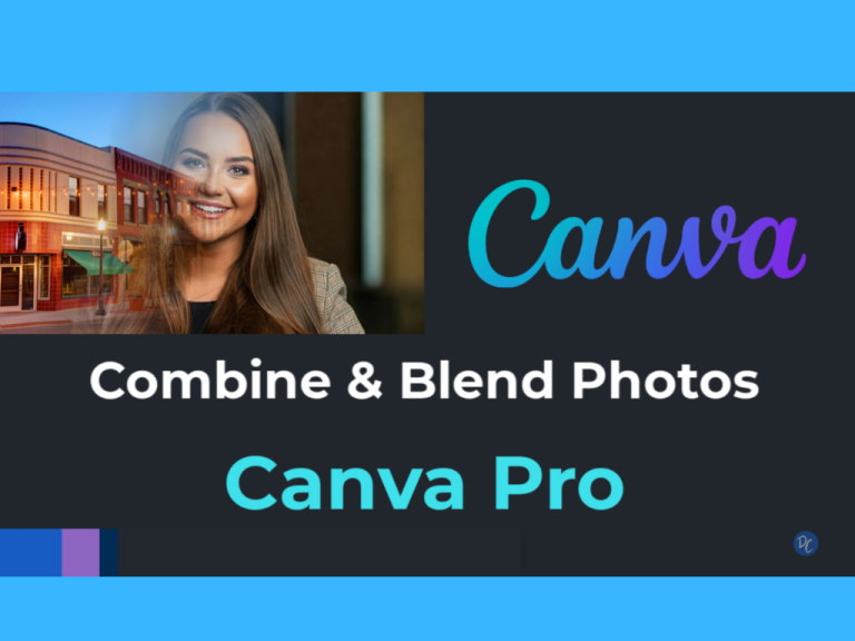 How to Combine and Blend Photos in Canva